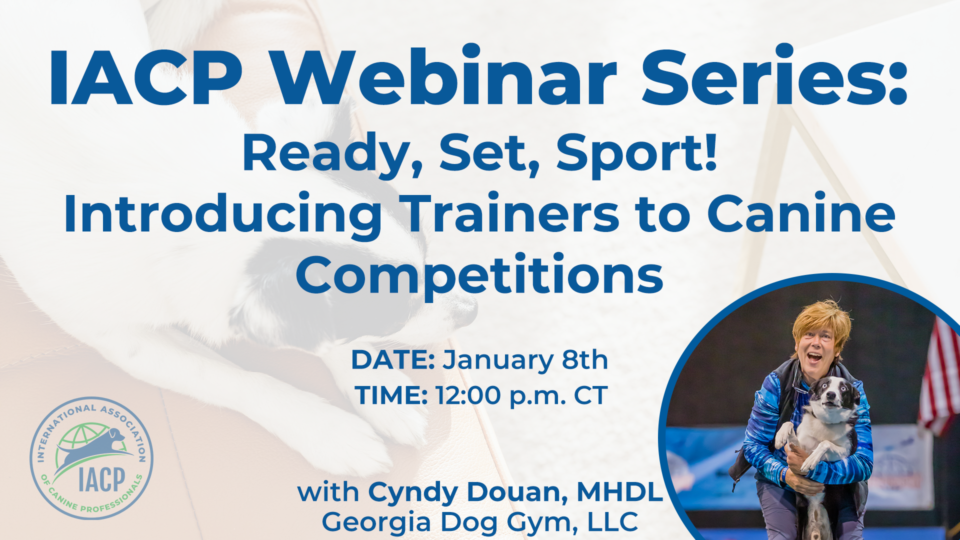 Dog Competition Webinar IACP