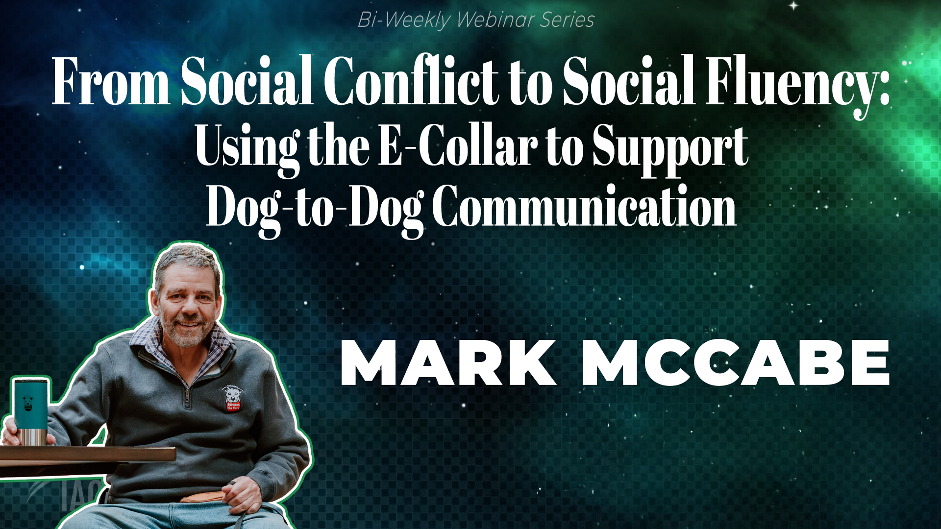 Mark McCabe Webinar E-Collar